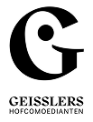 Geisslers Hofcomoedianten